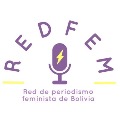 RED DE PERIODISMO FEMINISTA DE BOLIVIA